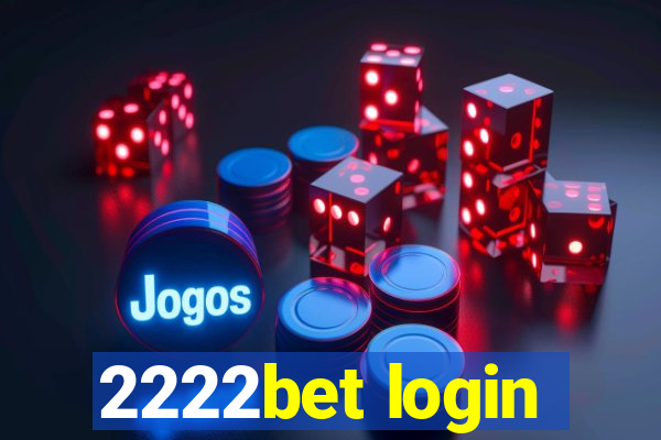 2222bet login